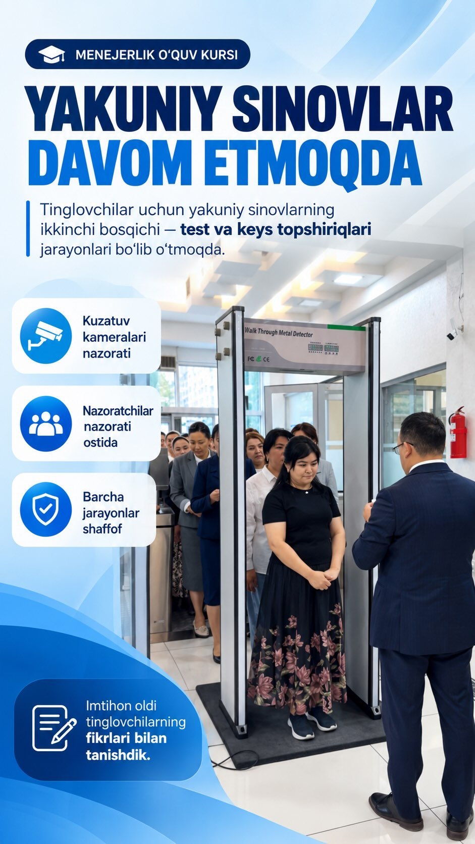 Yakuniy sinovlar davom etmoqda: menejerlik kursida ikkinchi bosqich